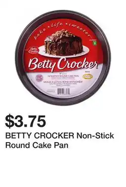 Dollarama BETTY CROCKER Non-Stick Round Cake Pan offer