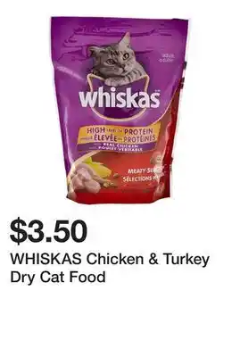 Dollarama WHISKAS Chicken & Turkey Dry Cat Food offer