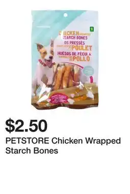 Dollarama PETSTORE Chicken Wrapped Starch Bones offer