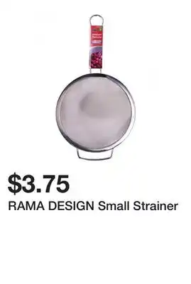 Dollarama RAMA DESIGN Small Strainer offer