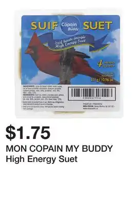 Dollarama MON COPAIN MY BUDDY High Energy Suet offer