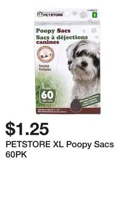 Dollarama PETSTORE XL Poopy Sacs 60PK offer