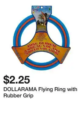 Dollarama DOLLARAMA Flying Ring with Rubber Grip offer