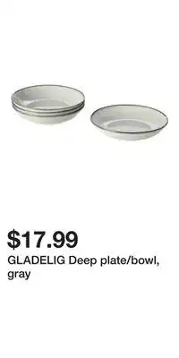 IKEA GLADELIG Deep plate/bowl, gray offer