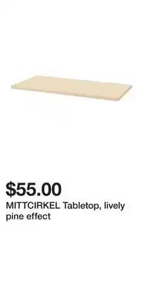 IKEA MITTCIRKEL Tabletop, lively pine effect offer