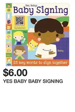 Chapters Indigo YES BABY BABY SIGNING offer