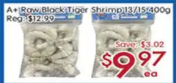 Sunny Food Mart A+ Raw Black Tiger Shrimp 13/15 offer