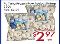 Sunny Food Mart Fu Yang frozen Raw Peeled Shrimp offer