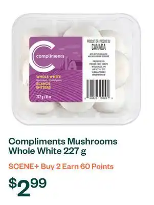 Voilà Compliments Mushrooms Whole White 227 g offer