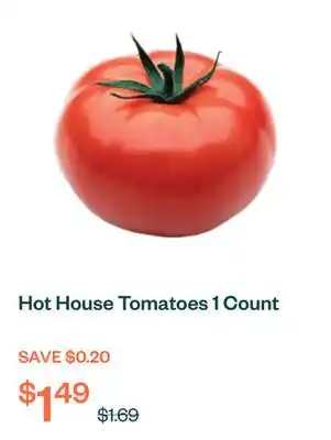 Voilà Hot House Tomatoes 1 Count offer