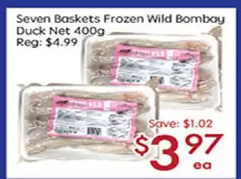 Sunny Food Mart Seven Baskets Frozen Wild Bombay Duck Net offer