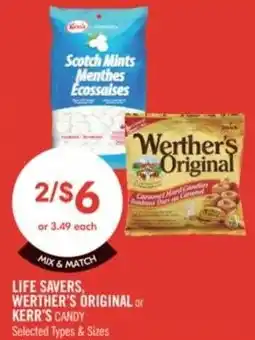 Shoppers Drug Mart Life savers and  werther's original or kerr's candy offer