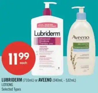 Shoppers Drug Mart Lubriderm or Aveeno Lotions offer