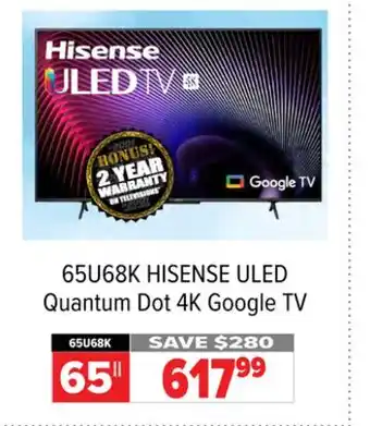 2001 Audio Video 65U68K 65 ULED Quantum Dot 4K Google TV offer