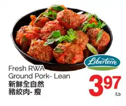 T&T Supermarket FRESH RWA GROUND PORK-LEAN offer