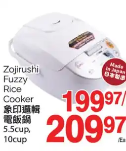 T&T Supermarket ZOJIRUSHI FUZZY RICE COOKER offer