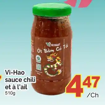 T&T Supermarket VI-HAO SAUCE CHILI ET À L'AIL, 510 g offer