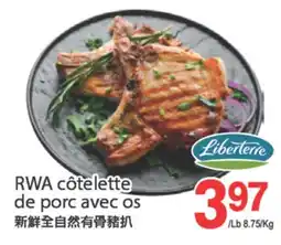 T&T Supermarket RWA COTELETTE DE PORC AVEC OS offer