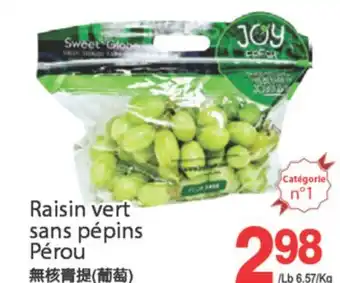 T&T Supermarket RAISIN VERT SANS PEPINS PEROU offer