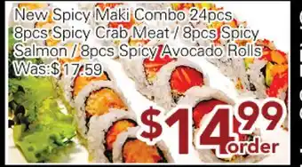 Ample Food Market New Spicy Maki Combo 24 pcs 8 pcs Spicy Crab Meat / 8 pcs Spicy Salmon/ 8 pcs Spicy Avocado Rolls offer