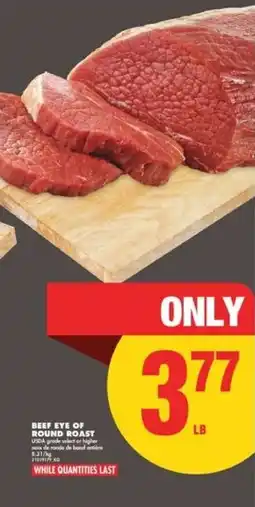 No Frills Beef eye of round roast offer