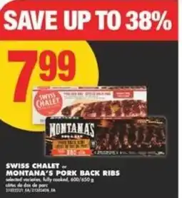 No Frills Swiss chalet montana's pork back ribs offer