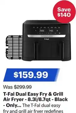 Best Buy T-Fal Dual Easy Fry & Grill Air Fryer - 8.3l/8.7qt - Black - Only at Best Buy offer