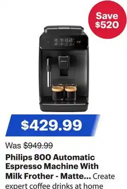 Best Buy Philips 800 Automatic Espresso Machine With Milk Frother - Matte Black - Only at Best Buy offer