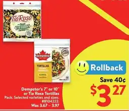 Walmart Dempster's 7" or 10" or Tia Rosa Tortillas offer