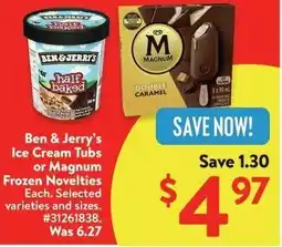 Walmart Ben & Jerry's Ice Cream Tubs or Magnum Frozen Novelties offer