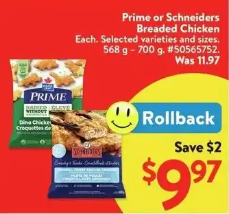 Walmart Prime or Schneiders Breaded Chicken offer