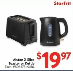 Walmart Alston 2-Slice $ Toaster or Kettle offer