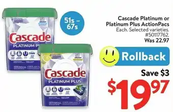 Walmart Cascade Platinum or Platinum Plus ActionPacs offer