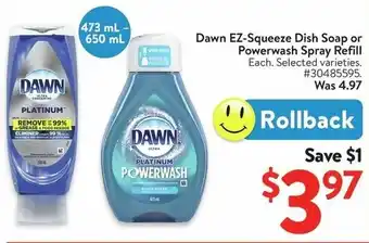 Walmart Dawn EZ-Squeeze Dish Soap or Powerwash Spray Refill offer