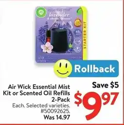 Walmart Air Wick Essential Mist Kit or Scented Oil Refills offer