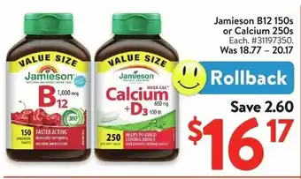 Walmart Jamieson B12 or Calcium offer