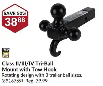 Princess Auto Class II/III/IV Tri-Ball Mount with Tow Hook offer