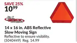 Princess Auto 14 x 16 in. ABS Reflective Slow Moving Sign offer