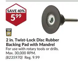 Princess Auto 2 in. Twist-Lock Disc Rubber Backing Pad with Mandrel offer