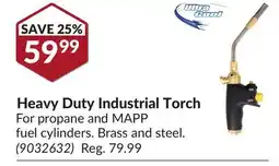 Princess Auto Heavy Duty Industrial Torch offer