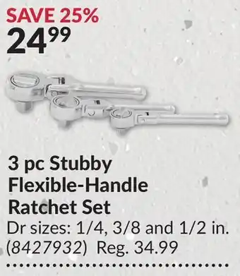 Princess Auto 3 pc Stubby Flexible-Handle Ratchet Set offer