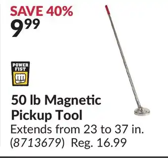 Princess Auto 50 lb Magnetic Pickup Tool offer