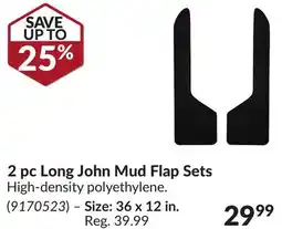 Princess Auto 2 pc Long John Mud Flap Sets offer