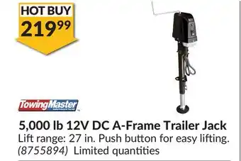 Princess Auto 12V DC A-Frame Trailer Jack offer