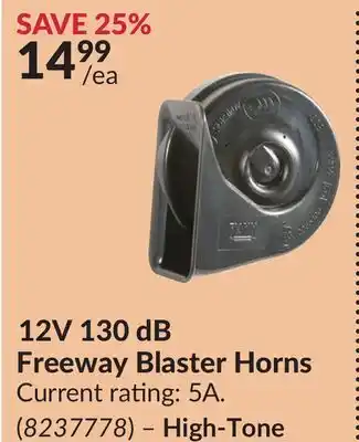 Princess Auto 12V 130 dB Freeway Blaster Horns offer