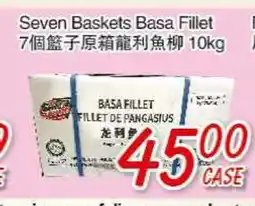 Foody Mart SEVEN BASKETS BASA FILLET offer