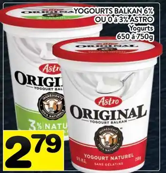 Supermarché PA YOGOURTS BALKAN 6% OU 0 à 3% ASTRO | ASTRO Yogurts offer