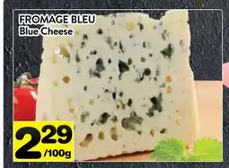 Supermarché PA FROMAGE BLEU | Blue Cheese offer