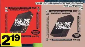 Supermarché PA CARRÉS DE SUPERALIMENTS CRUS VÉGÉTALIEN | MID-DAY SQUARES offer