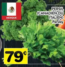 Supermarché PA PERSIL (CANADIEN OU ITALIEN) | Parsley offer